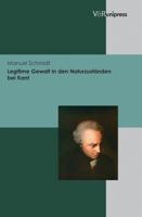 Legitime Gewalt in Den Naturzustanden Bei Kant 3899718577 Book Cover