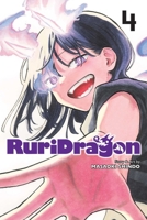 RuriDragon, Vol. 4 1974766713 Book Cover