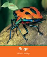 Bugs (Insects and Spiders) 0791065952 Book Cover