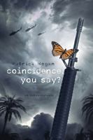 Coincidence, you say? 1732547459 Book Cover
