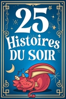 25 HISTOIRES DU SOIR B09L539RY1 Book Cover