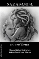 Sarabanda no perdona B09MJ92HHR Book Cover
