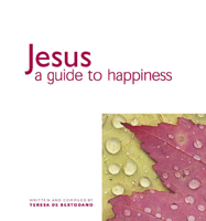 Jesus: A Guide to Happiness 0745950973 Book Cover