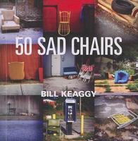 50 Sad Chairs 1601671490 Book Cover