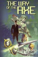 The Way of the Axe 1533029180 Book Cover