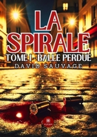 La spirale (French Edition) B0DPH823SM Book Cover