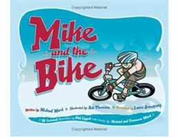 Mike and the Bike 159441498X Book Cover