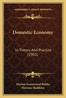 Domestic Economy: In Theory And Practice 1167007271 Book Cover