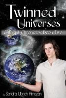 Twinned Universes 1482312891 Book Cover