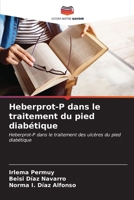 Heberprot-P dans le traitement du pied diabétique 6206899772 Book Cover