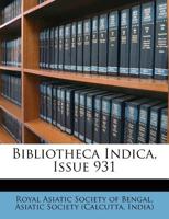 Bibliotheca Indica, Issue 931 1245617915 Book Cover