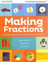 Making Fractions: Practical ways to teach fractions and decimals 1382028725 Book Cover