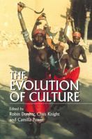 The Evolution of Culture: An Interdisciplinary View 0813527317 Book Cover