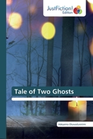 Tale of Two Ghosts 6137397068 Book Cover