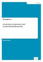 Elearning: Lernprozess Und Lernfortschrittskontrolle 3838668995 Book Cover