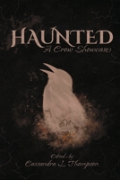 Haunted: A Crow Showcase B09X29B237 Book Cover