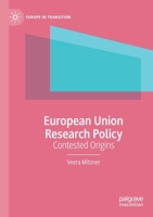 European Union Research Policy: Contested Origins 3030413942 Book Cover