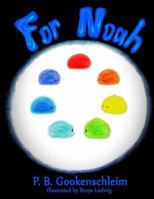 For Noah 1500741132 Book Cover