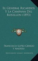 El General Ricardos Y La Campana Del Rosellon (1893) 1161152334 Book Cover