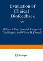 Evaluation of Clinical Biofeedback 0306402068 Book Cover