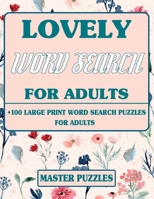 Large Print Bible Word Search Book For Adults: +100 Brain Games Puzzle Books For Adults And Seniors Biblical Themes Stress Relieving Words Of Jesus To Enjoy Gift Ideas For Elderly Parents Edition 3 B09SNSKFH9 Book Cover