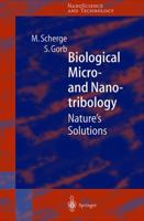 Biological Micro- and Nanotribology: Nature's Solutions 3642074405 Book Cover