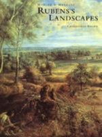 Rubens's Landscapes: Making and Meaning (National Gallery London Publications) 0300069472 Book Cover