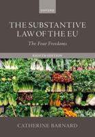 The Substantive Law of the EU: The Four Freedoms 0198937970 Book Cover