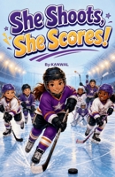 She Shoots, She Scores!: 10 Inspiring Stories of Girls Who Hit the Ice and Never Looked Back B0GZDPJZJ1 Book Cover