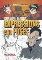 Drawing Manga Expressions and Poses 1448848008 Book Cover