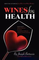Wines for Health 1461115078 Book Cover