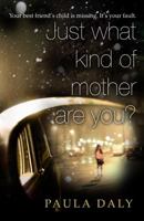 Just What Kind of Mother Are You? 0552169196 Book Cover
