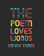 The Poem Loves Words B09BZWXTTM Book Cover