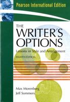 The Writer's Options: Lessons in Style and Arrangement 032149542X Book Cover