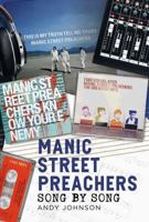 Manic Street Preachers - Song by Song 1781559384 Book Cover
