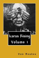 Icarus Rising 1979636168 Book Cover