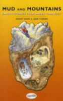 Mud and Mountains 1904936008 Book Cover