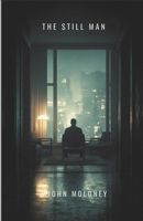 The Still Man B0H1S4ZDCW Book Cover