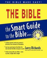 The Bible (The Smart Guide to the Bible Series) 1418536385 Book Cover