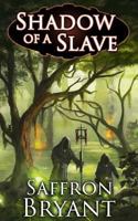 Shadow of a Slave 1975878132 Book Cover