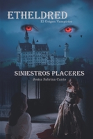 Siniestros placeres B0923WLLJW Book Cover