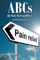 ABCs of Pain Management Non-Pharmacological B0BS1ZJ5KD Book Cover