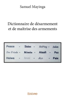Dictionnaire de désarmement et de maîtrise des armements (French Edition) 2334170232 Book Cover
