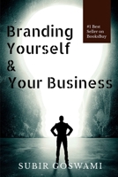 Branding Yourself and Your Business 1637818297 Book Cover