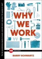 Why We Work 1476784868 Book Cover