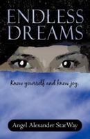 Endless Dreams 1450274331 Book Cover
