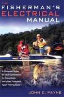 The Fisherman's Electrical Manual 1574091735 Book Cover