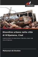Disordine urbano nella città di N'Djamena, Ciad (Italian Edition) 6209808409 Book Cover