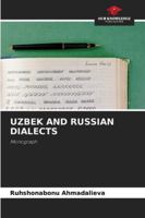 Uzbek and Russian Dialects 6209396402 Book Cover