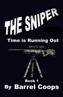 The Sniper - Time is Running Out B0GV1XNGKS Book Cover